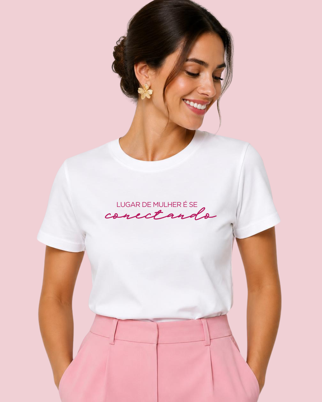 Camiseta Lugar de mulher é se conectando da Coleção MCDS